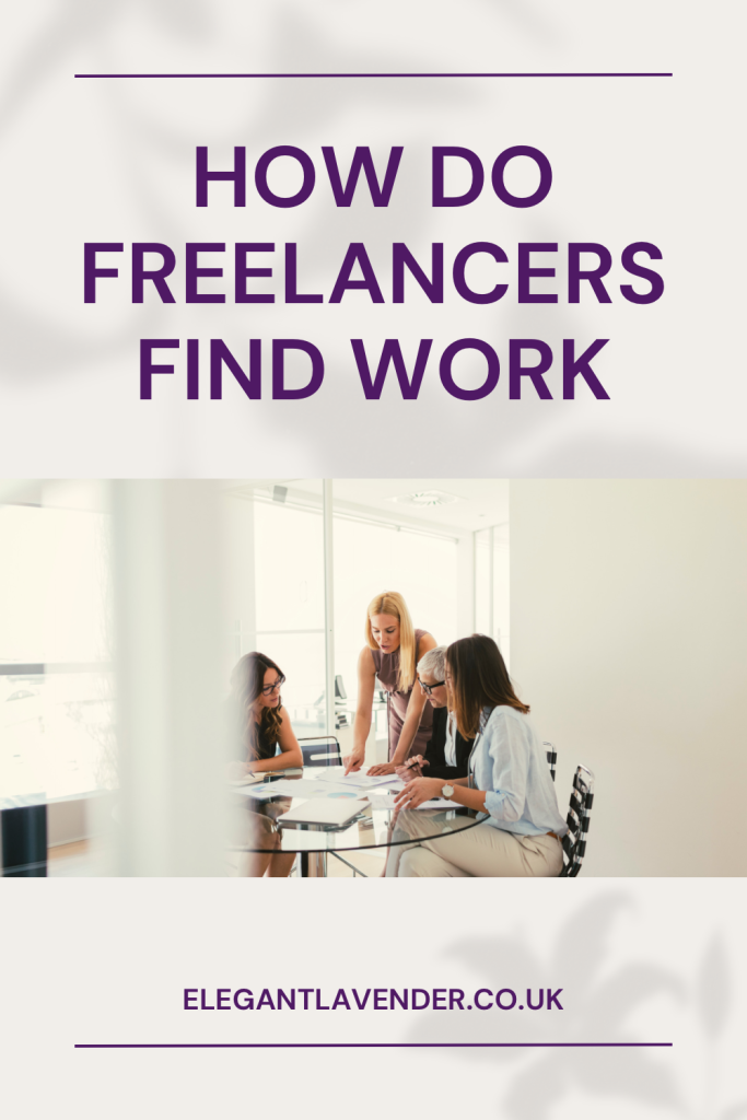 How do freelancers find work