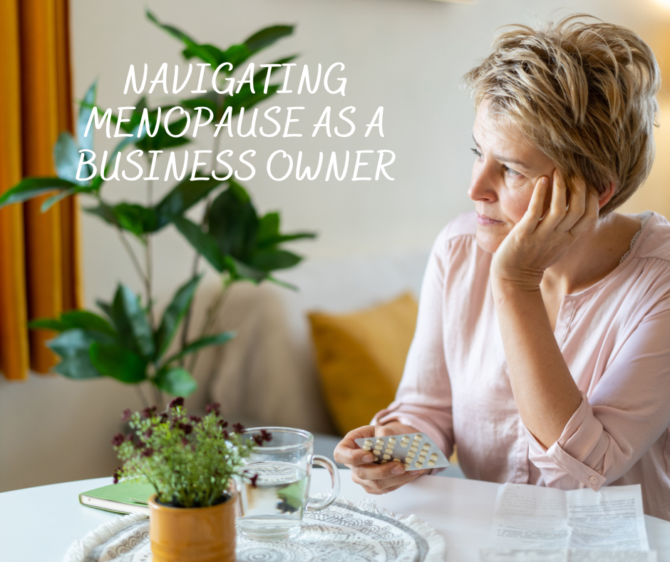 Navigating Menopause as a Business Owner