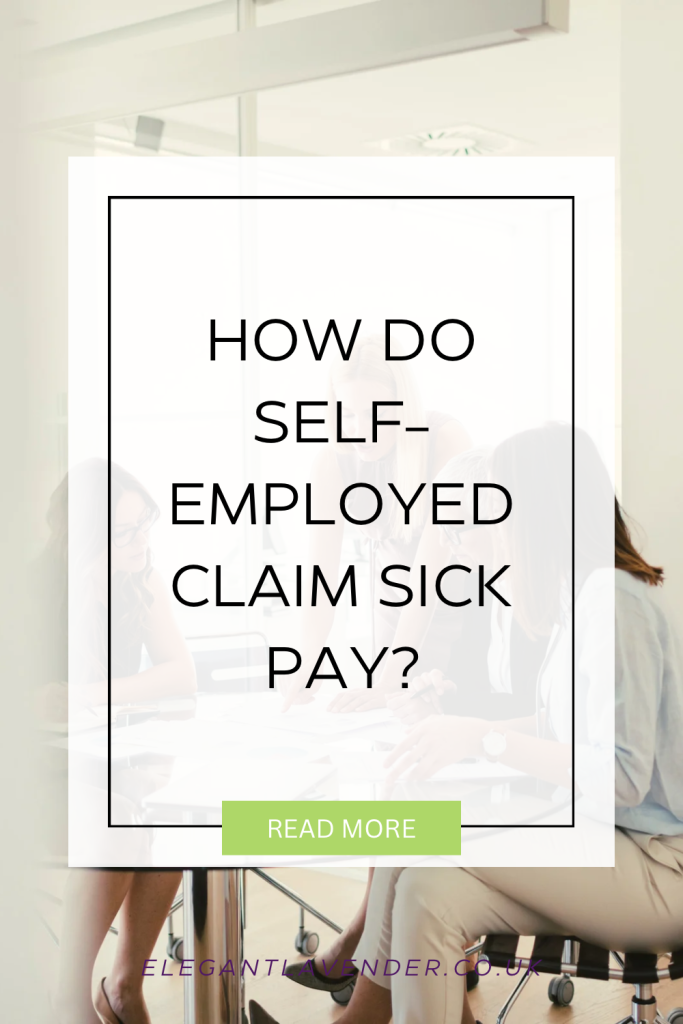 How do self-employed claim sick pay?