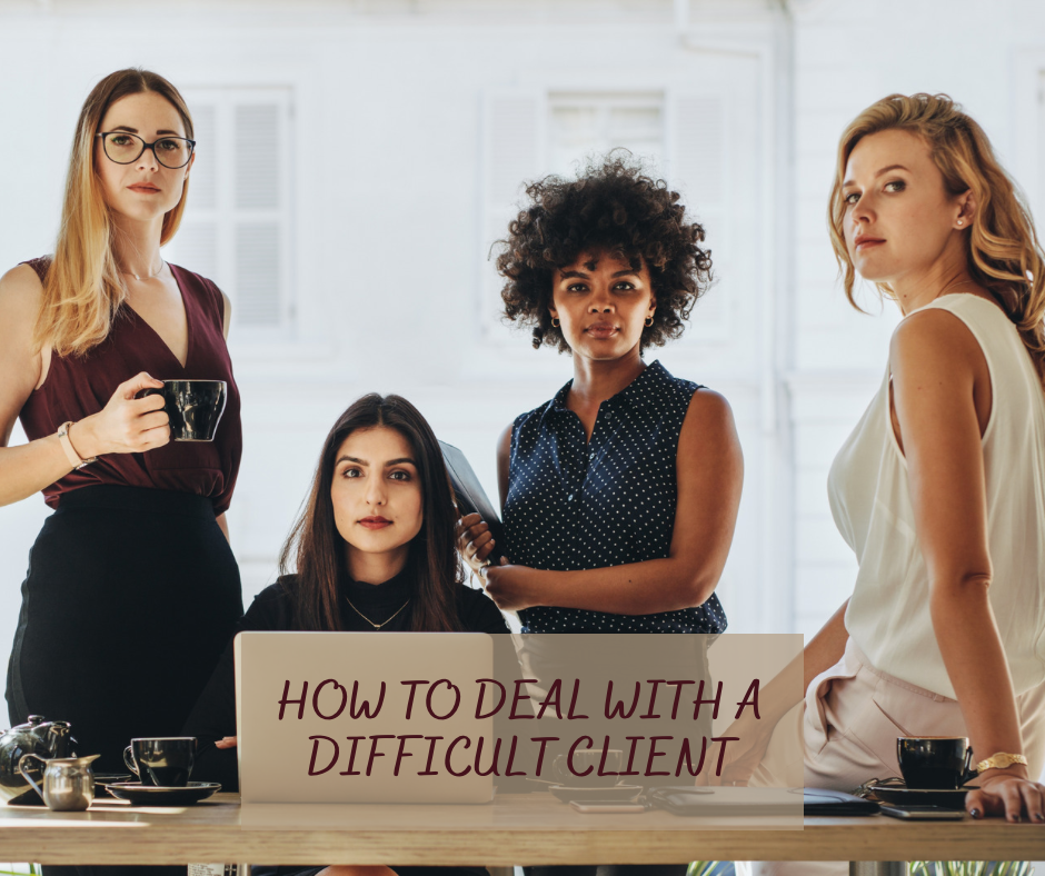 How to deal with a difficult client